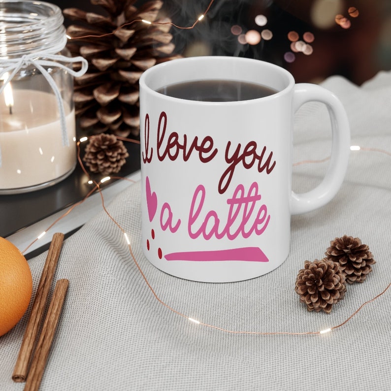 Personalized I Love You A Latte Mug, Valentine Gift For Him For Her, Custom Name Valentine Mug