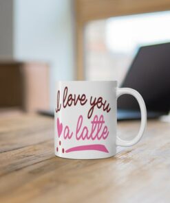 Personalized I Love You A Latte Mug, Valentine Gift For Him For Her, Custom Name Valentine Mug