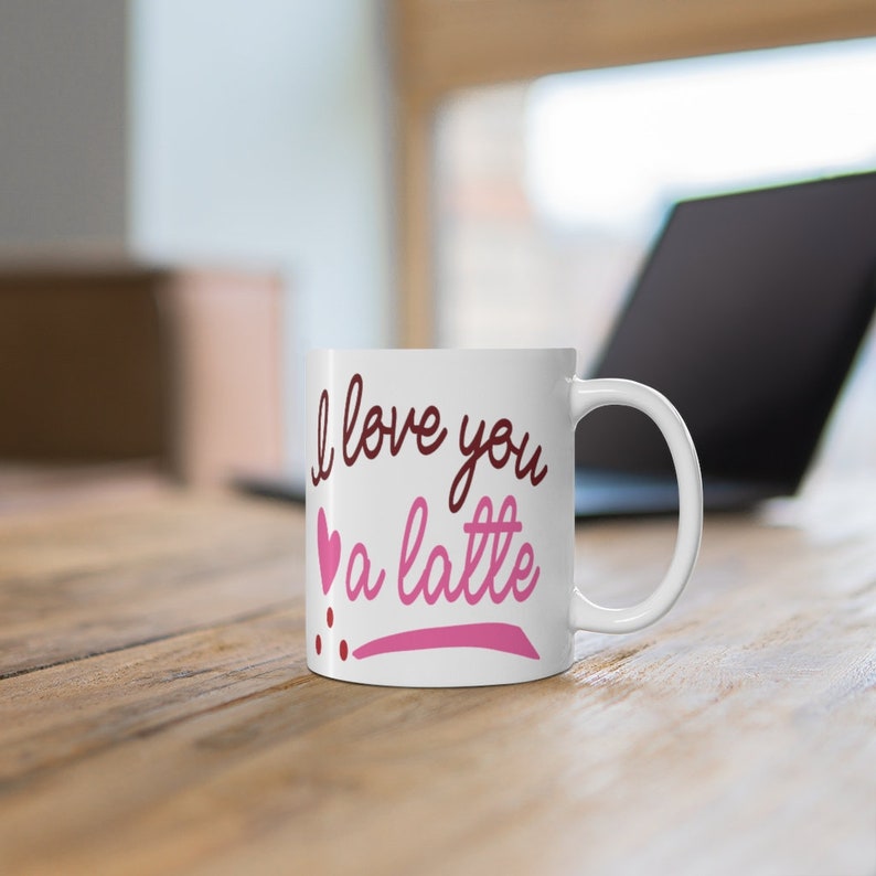 Personalized I Love You A Latte Mug, Valentine Gift For Him For Her, Custom Name Valentine Mug