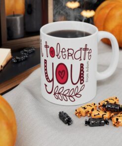 Personalized I Tolerate You Mug Valentine Gift For Him For Her Custom Name Valentine Mug