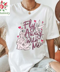 Peter Pan Neverland Tinker Bell Fly Away With Me T-shirt, Disney World Valentine's Day Couples Matching Tee, Magic Kingdom Disneyland Gift