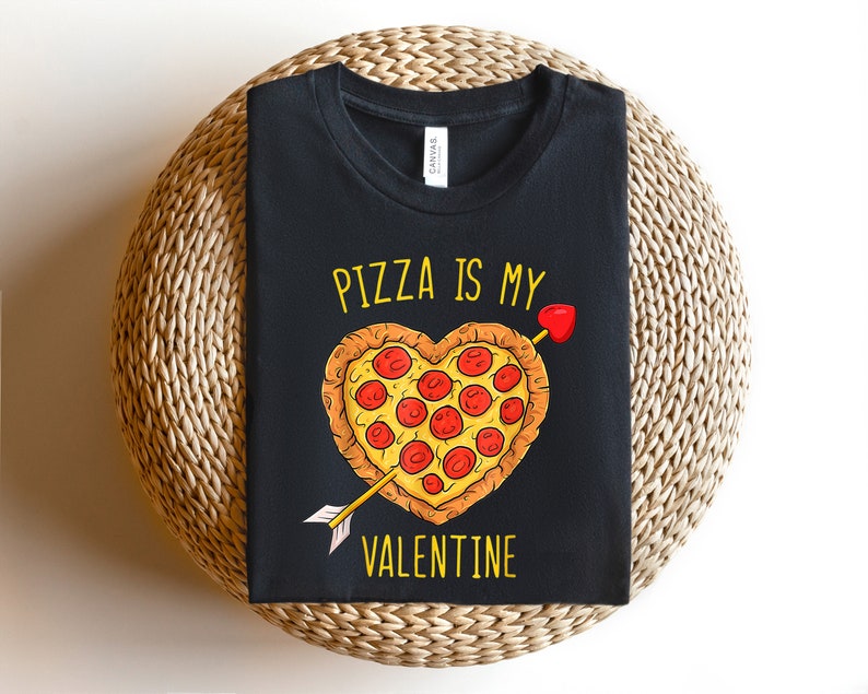 Pizza Is My Valentine Shirt, Pizza Love Shirt, Cute Valentine Shirt, Funny Valentine Gifts, Pizza Sweatshirt, Pizza Lover Tshirt, Pizza Valentines - Image 3