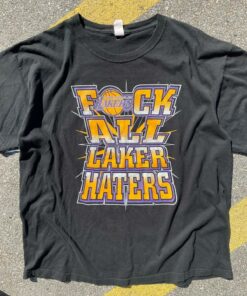 Rare Y2K NBA Los Angeles Lakers F All Haters Vintage Style Tshirt Pullover Hoodie Crewneck Sweatshirt Reprinted Full Color Full Size Gifts for NBA Fans