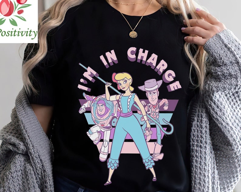 Retro Vintage Disney Pixar Toy Story Bo Peep I'm In Charge Shirt, Toy Story Shirt, Disney Toy Story Shirt, DisneyWorld Shirt