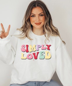 Simple Loved Valentine Unisex Crewneck Sweatshirt, Valentine 2023 Girl Sweatshirt