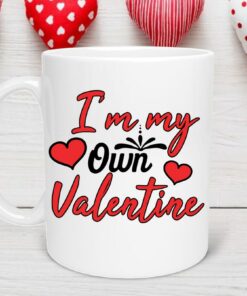 Single Valentine's Day Mug, Single Valentines, Anti Valentines Day, Valentines Day Gift, Single Mug, Anti Valentine Mug