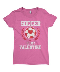 Soccer Is My Valentine - Children's Youth Girls' Fitted T-Shirt