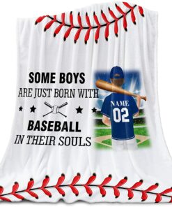 Some Boys Are Just Born With Baseball In Their Souls - Customized Blanket For Adult Kid Family Birthday Gifts Boys
