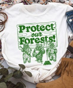 Star Wars Ewoks Protect Our Forests Camp Graphic Unisex T-shirt Birthday Shirt Gift For Men Women Kid Hoodie Sweatshirt Toddler Shirt