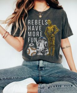 Star Wars Last Jedi Droids Rebels Have More Fun T-Shirt, Star Wars Fan Gift, Disneyland Trip Vacation Gift Unisex T-shirt Kid Shirt