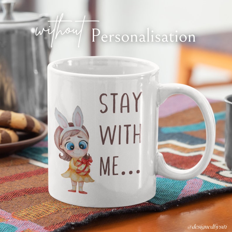Stay With Me Mug, Valentine Mug Gift, Gift For A Woman, Valentine Day Gift Ideas
