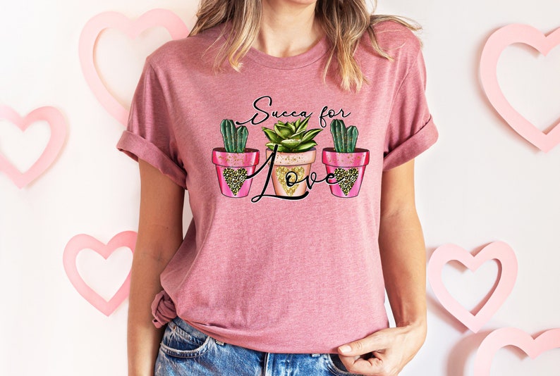Succa for Love Valentines Day Shirt, Valentines Day Shirts For Woman, Heart Shirt, Cute Valentine Shirt, Valentines Day Gift, Valentines Gift - Image 4
