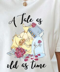 Tale As Old As Time Shirt, Tale As Old As Time Shirt, Beauty And The Beast Shirt, Belle Shirt, Disney Princess Shirt