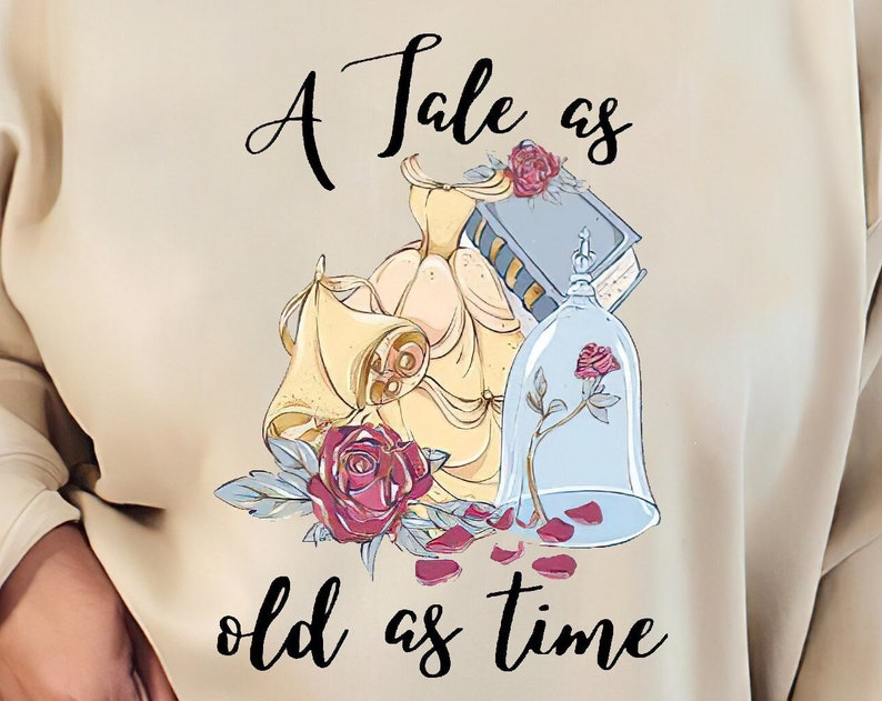 Tale As Old As Time Shirt, Tale As Old As Time Shirt, Beauty And The Beast Shirt, Belle Shirt, Disney Princess Shirt