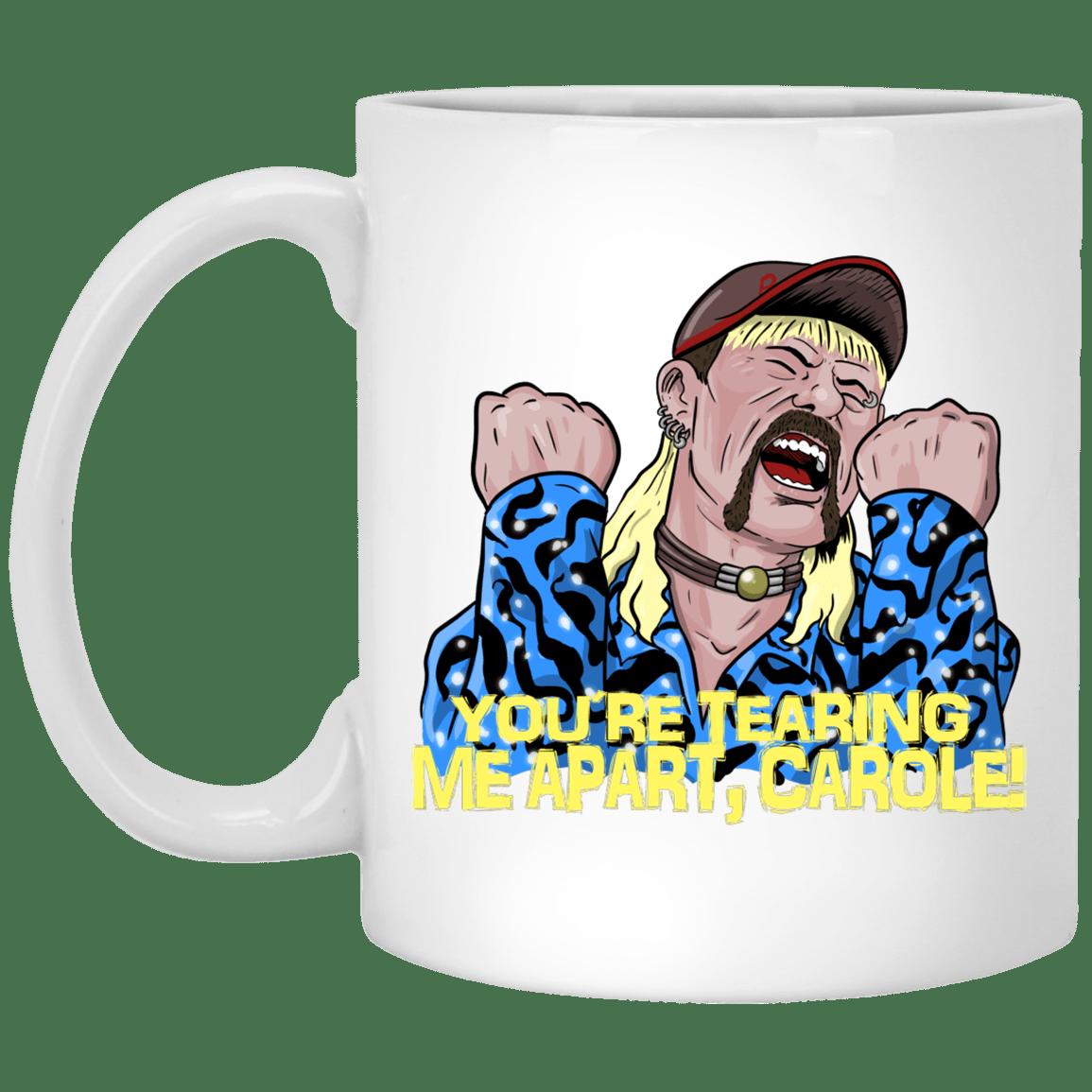 Tearing Me Apart Carole Baskins Mug Gifts for Friends, Gifts for Valentine Day, Coulpe Gifts