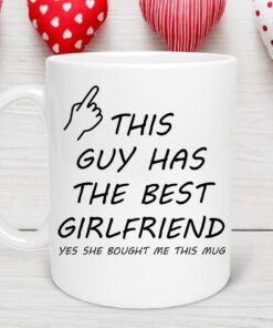 This Guy Has An Awesome Girlfriend Mug, Cute Valentine Mug, Boyfriend Gift, Girlfriend Gift, Valentine's Day Mug, Couples Mug