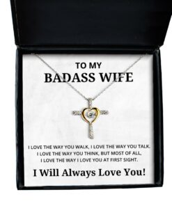To My Badass Wife Cross Dancing Necklace, I Love The Way You Walk, Best Birthday Gifts, Engagement Gifts, Wedding Gifts, Valentines Day Gifts I Will Always Love You