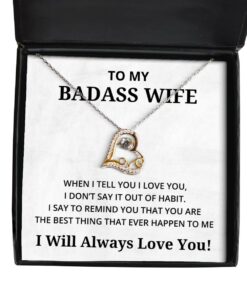 To My Badass Wife Love Dancing Necklace, When I Tell You I Love You, Birthday Gifts, Valentines Day Gifts I Will Always Love You