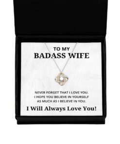 To My Badass Wife Love Knot Rose Gold Necklace, Never Forget That I Love You I Hope You Believe In Yourself, Best Birthday Gifts, Engagement Gifts, Wedding Gifts, Valentines Day Gifts I Will Always Love You