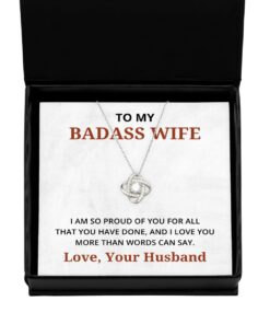 To My Badass Wife Love Knot Silver Necklace, I Am So Proud of You for All That You Have Done, Best Birthday Gifts, Engagement Gifts, Wedding Gifts, Valentines Day Gifts From Your Husband