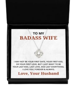 To My Badass Wife Love Knot Silver Necklace, I May Not Be Your First Date, Best Birthday Gifts, Engagement Gifts, Wedding Gifts, Valentines Day Gifts From Your Husband
