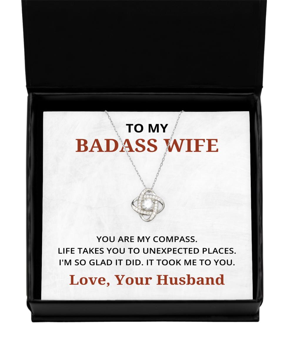 To My Badass Wife Love Knot Silver Necklace, You Are My Compass, Best Birthday Gifts, Engagement Gifts, Wedding Gifts, Valentines Day Gifts From Your Husband