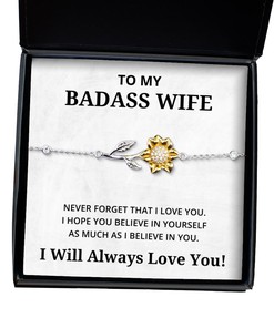 To My Badass Wife Sunflower Bracelet - Never Forget That I Love You I Hope You Believe In Yourself - Birthday, Engagement, Wedding, Valentines Day Gifts I Will Always Love You