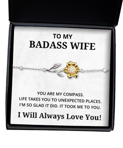 To My Badass Wife Sunflower Bracelet - You Are My Compass - Birthday, Engagement, Wedding, Valentines Day Gifts I Will Always Love You