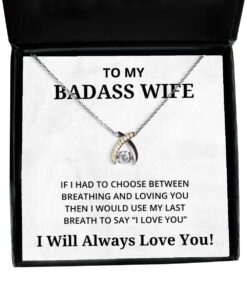 To My Badass Wife Wishbone Dancing Necklace - If I Had To Choose Between Loving You - Birthday, Engagement, Wedding, Valentines Day Gifts I Will Always Love You