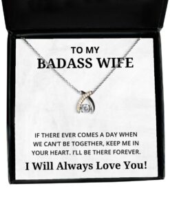 To My Badass Wife Wishbone Dancing Necklace - If There Ever Comes A Day - Birthday, Engagement, Wedding, Valentines Day Gifts I Will Always Love You