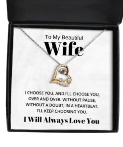 To My Beautiful Wife Love Dancing Necklace, I Choose You And I'll Choose You Over And Over, Birthday Gifts, Valentines Day Gifts I Will Always Love You