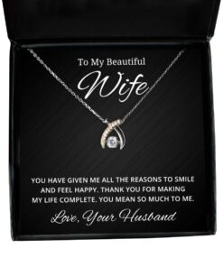 To My Beautiful Wife Wishbone Dancing Necklace - You Have Given Me All The Reason To Smile - Birthday, Engagement, Wedding, Valentines Day Gifts From Your Husband