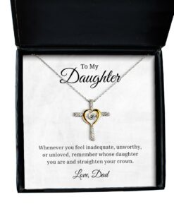 To My Daughter Cross Dancing Necklace, Whenever You Feel Inadequate, Best Birthday Gifts, Inspirational Gifts, Message Card Jewelry From Dad
