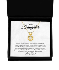 To My Daughter Heart Knot Gold Necklace - I Want You To Believe Deep In Your Heart, Best Birthday Gifts, Inspirational Gifts, Message Card Jewelry From Dad