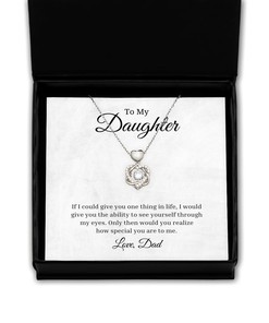 To My Daughter Heart Knot Silver Necklace - If I Could Give You One Thing In Life, Best Birthday Gifts, Inspirational Gifts, Message Card Jewelry From Dad