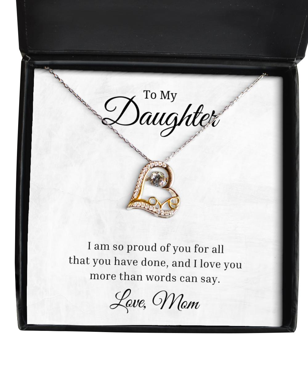 To My Daughter Love Dancing Necklace, I Am So Proud of You for All That You Have Done, Birthday Gifts, Inspirational Gifts, Message Card Jewelry From Mom