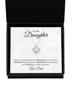 To My Daughter Love Knot Rose Silver Necklace, Always Remember You Are Braver Than You Believe, Best Birthday Gifts, Inspirational Gifts, Message Card Jewelry From Dad