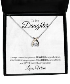 To My Daughter Wishbone Dancing Necklace Always Remember You Are Braver Than You Believe, Best Birthday Gifts, Inspirational Gifts From Mom