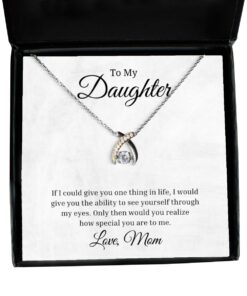 To My Daughter Wishbone Dancing Necklace If I Could Give You One Thing In Life, Best Birthday Gifts, Inspirational Gifts From Mom