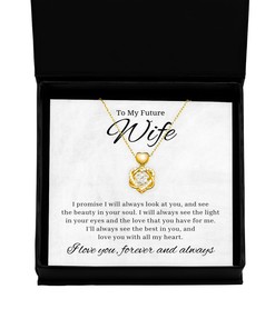 To My Future Wife Heart Knot Gold Necklace - I Promise I'll Always Look At You - Birthday, Engagement, Wedding, Valentines Day Gifts For Wife