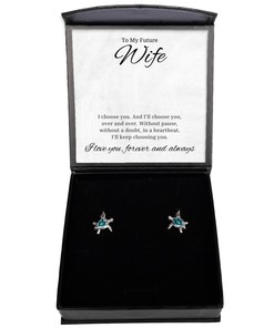To My Future Wife Turtle Earrings I Choose You And I'll Choose You Over And Over - Birthday, Engagement, Wedding, Valentines Day Gifts For Wife