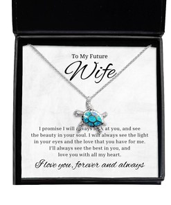 To My Future Wife Turtle Necklace I Promise I'll Always Look At You - Birthday, Engagement, Wedding, Valentines Day Gifts For Wife