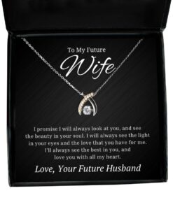 To My Future Wife Wishbone Dancing Necklace with Quote I Promise I'll Always Look At You - Birthday, Engagement, Wedding, Valentines Day Gifts From Future Husband