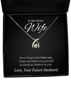 To My Future Wife Wishbone Dancing Necklace with Quote Never Forget That I Love You I Hope You Believe In Yourself - Birthday, Engagement, Wedding, Valentines Day Gifts From Future Husband