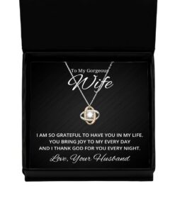 To My Gorgeous Wife Love Knot Rose Gold Necklace, I Am So Grateful To Have You In My Life, Best Birthday Gifts, Engagement Gifts, Wedding Gifts, Valentines Day Gifts From Your Husband