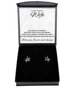 To My Gorgeous Wife Turtle Earrings, Just Believe In yourself And Don't Give Up On Your Dreams, Engagement Gifts, Wedding Gifts, Valentines Day Gifts For Wife