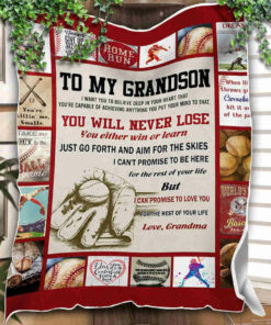To My Grandson – Baseball – You Will Never Lose Blanket