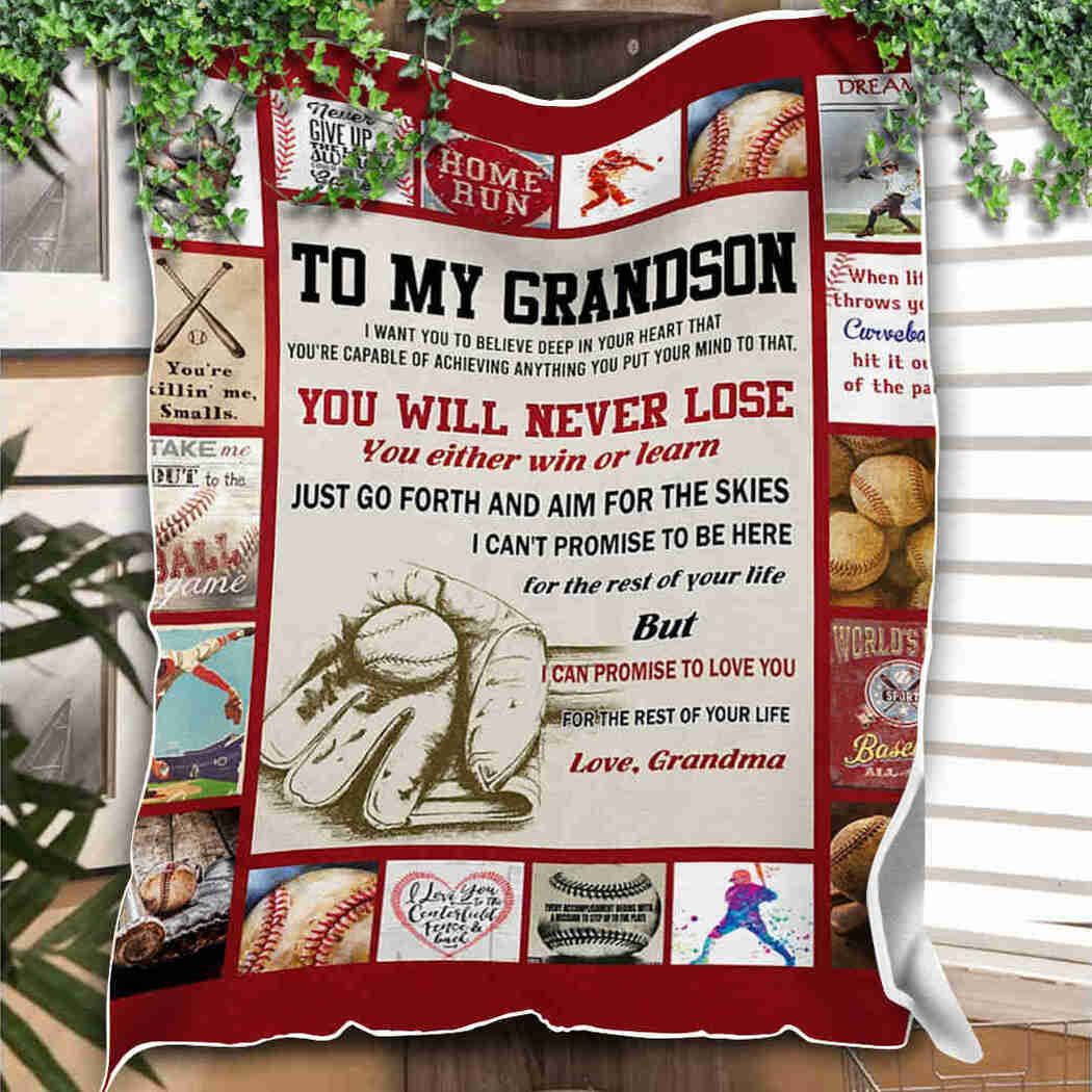 To My Grandson – Baseball – You Will Never Lose Blanket