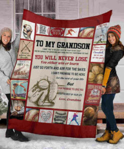 To My Grandson – Baseball – You Will Never Lose Blanket