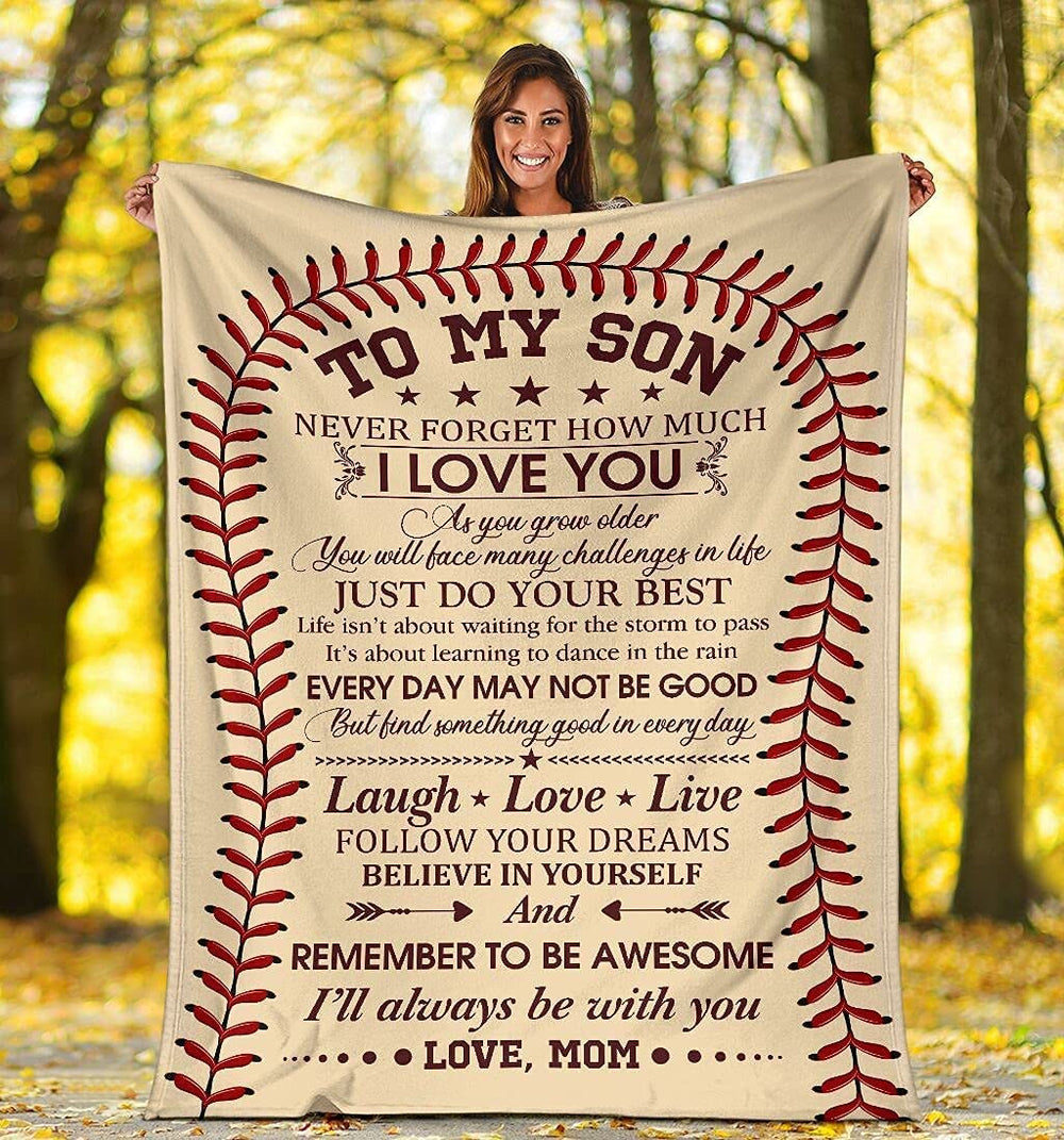 To My Son Baseball Blanket Gift From Mom Never Forget How Much Gift For Birthday